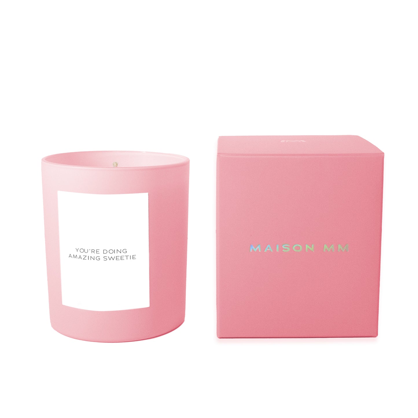 Maison MM You're Doing Amazing Sweetie Candle